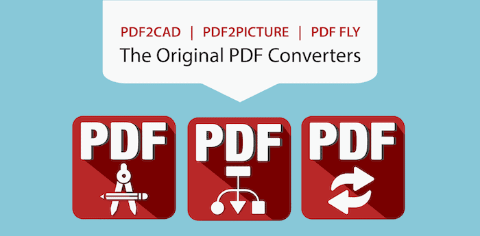 V14 Of PDF2PICTURE, PDF2CAD And PDF FLY Released | Visual Integrity